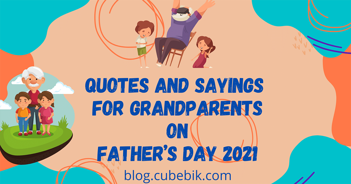 Fathers Grandpa Banner 3 - Quotes For Grandparents | Cubebik Blog