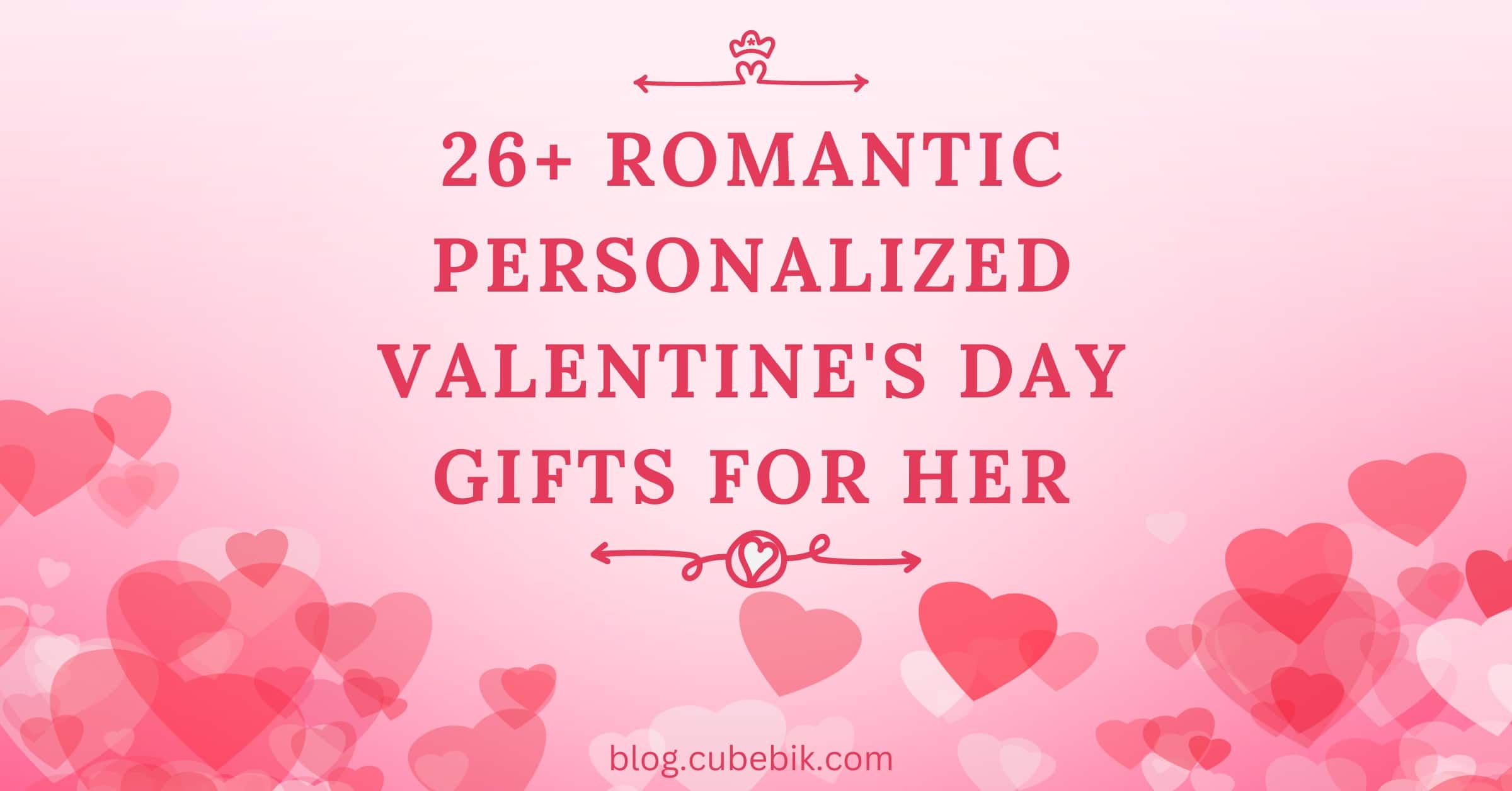 Romantic Personalized Valentine'S Day Gifts For Her