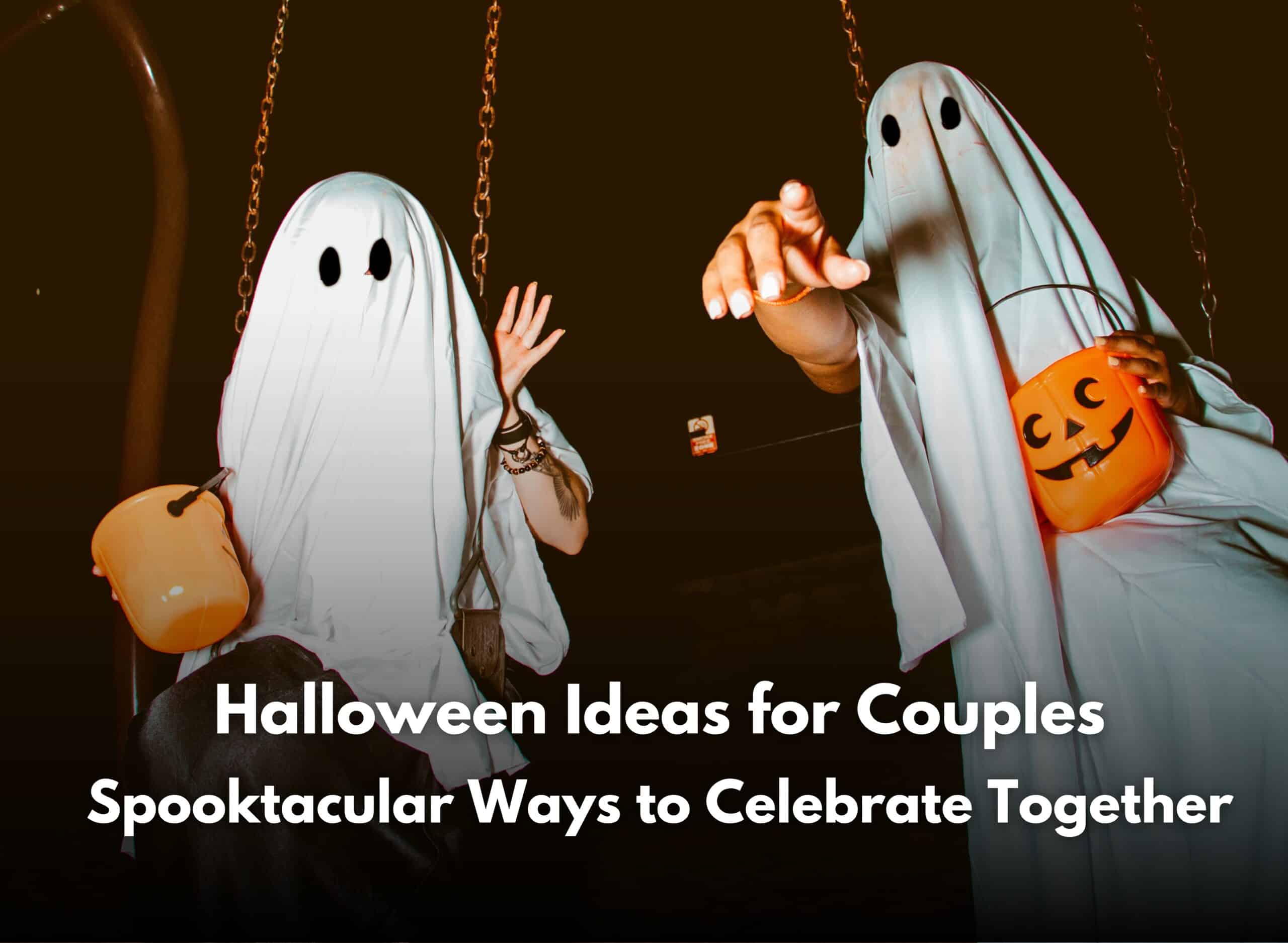Halloween Ideas For Couples Spooktacular Ways To Celebrate Together Scaled - Halloween Ideas For Couples | Cubebik Blog