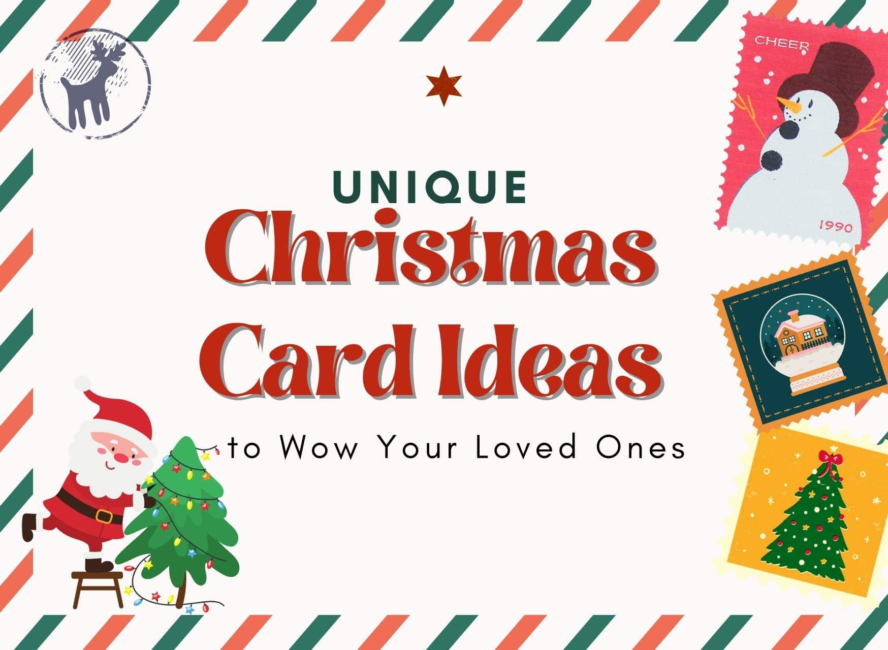 Unique Christmas Card Ideas To Wow Your Loved Ones