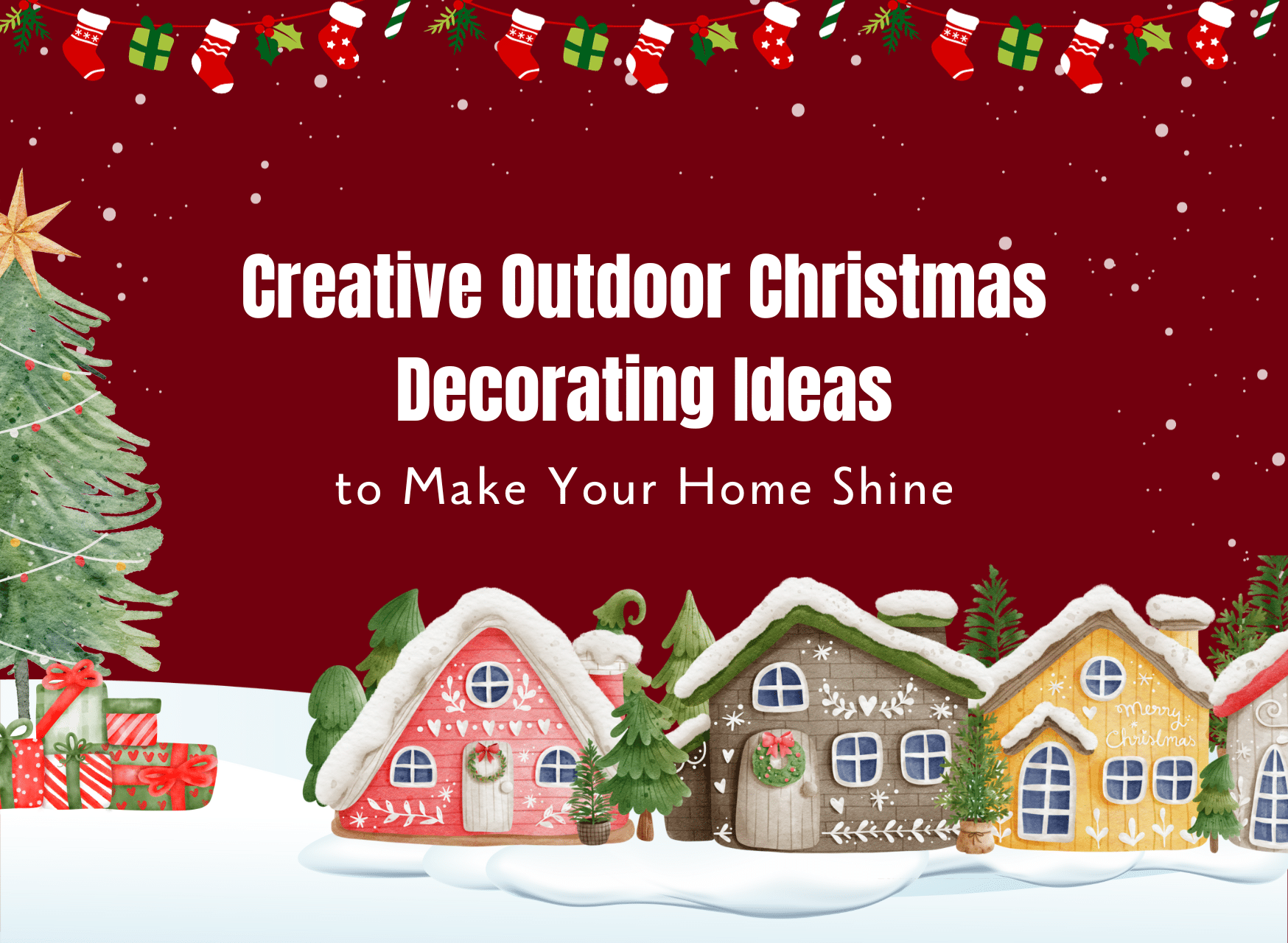 Creative Outdoor Christmas Decorating Ideas