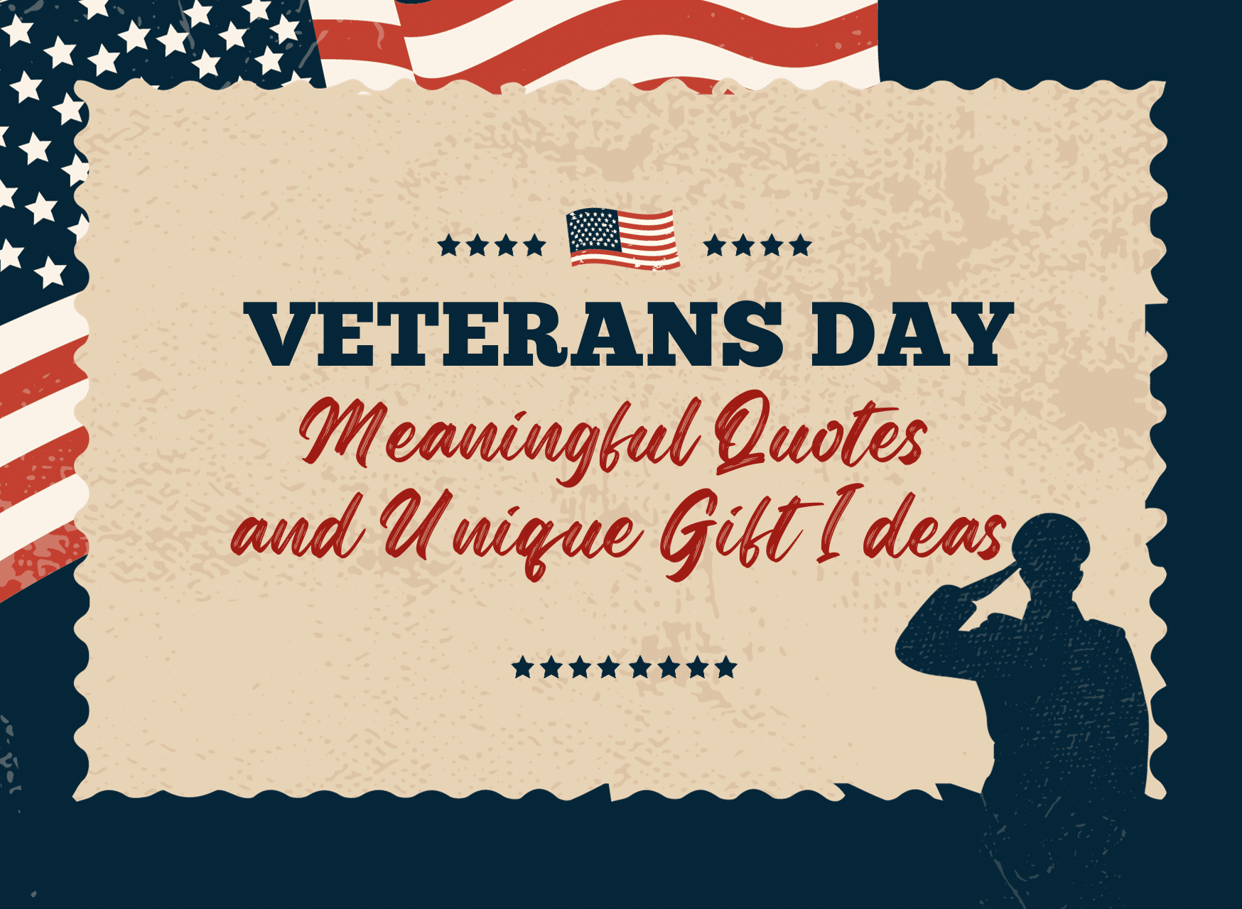 Meaningful Veterans Day Quotes And Unique Gift Ideas