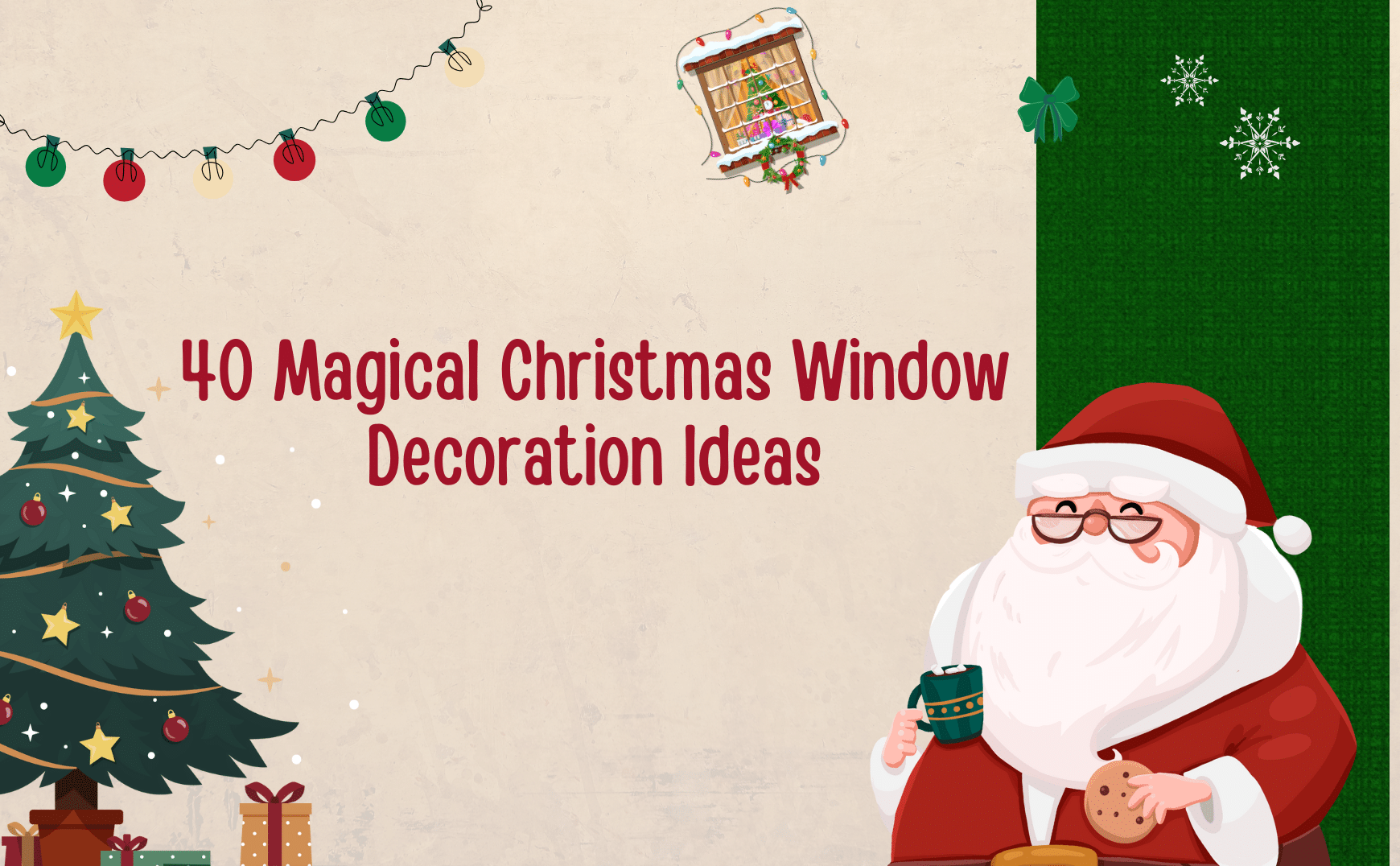 40 Magical Christmas Window Decoration Ideas - Christmas Window Decoration Ideas | Cubebik Blog